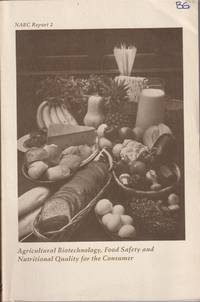 cover of Agricultural Biotechnology, Food Safety And Nutritional Quality For The Consumer