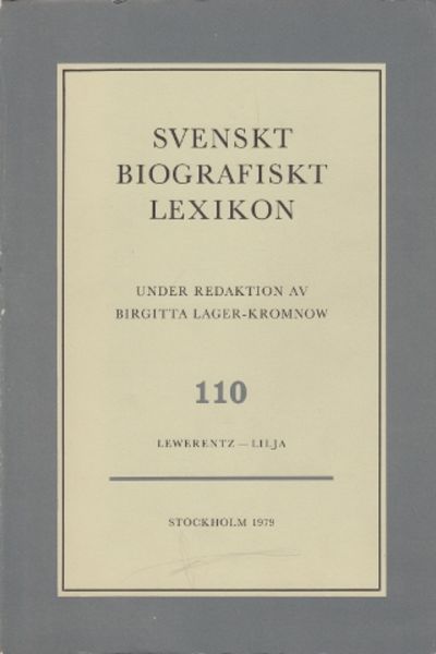 Svenskt Biografiskt Lexikon (SBL). Häfte 110.…
