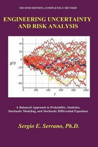Engineering Uncertainty and Risk Analysis, Second Edition. A Balanced Approach to Probability,...