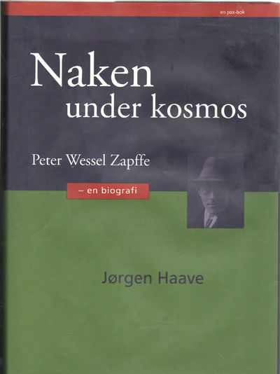 Naken under kosmos. Peter Wessel Zapffe - en…