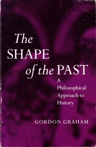 The Shape of the Past.