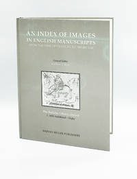 Index of Images in English Manuscripts from Chaucer to Henry VIII: Bodleian Library Oxford: Fascicle I - MSS Additional - Digby: 1