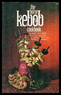 image of THE HOME KEBOB COOKBOOK