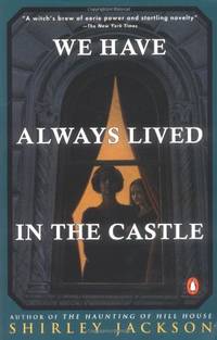 cover of We have Always Lived in the Castle