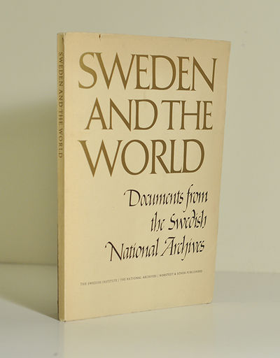 Sweden and the World. Documents from the Swedish…