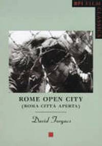 Rome Open City: ("Roma Citta Aperta")