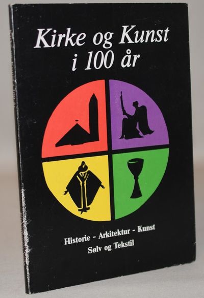 Kirke og kunst i 100 år.