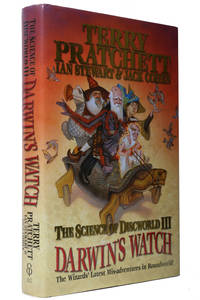 The Science of Discworld III - Darwin&#039;s Watch by Terry Pratchett, Ian Stewart and Jack Cohen - 2005