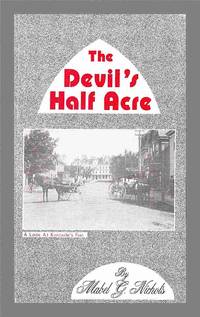 image of The Devil's Half Acre A Look At Kentville's Past