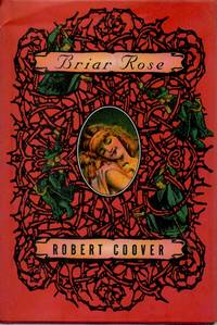 Briar Rose by Coover, Robert - 1996