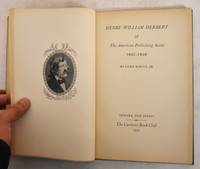 Henry William Herbert & the American Publishing Scene, 1831-1858