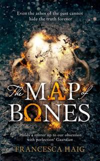 The Map of Bones (Fire Sermon, Book 2)