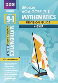 BBC Bitesize AQA GCSE Maths (Higher) Revision Guide incl. online edition - for 2026, 2027 exams