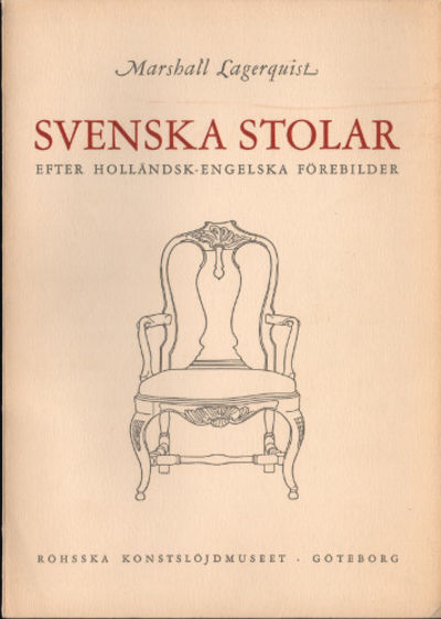 SVENSKA STOLAR EFTER HOLLÄNDSK-ENGELSKA…