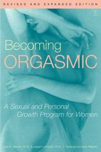 Becoming Orgasmic : A Sexual and Personal Growth Program for Women