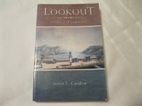 The Lookout: A History of Signal Hill by James E Candow
- Paperback
- 1st Edition
- 2011
- from ABC: Antiques, Books & Collectibles (SKU: 008520)