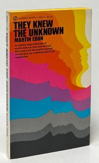 They Knew the Unknown