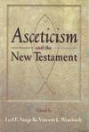Asceticism and the New Testament