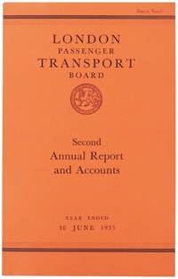 London Passenger Transport Board. Second Annual Report and Statement of Accounts and Statistics for the Year Ended 30 June 1935
