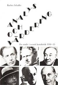 Analys och värderingar. En studie i svensk…