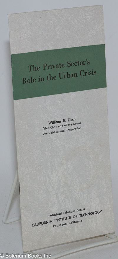 The private sector's role in the urban crisis
