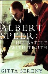 Albert Speer: His Battle With Truth.