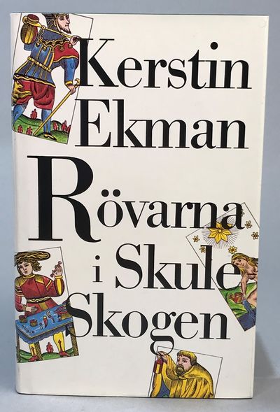 Rövarna i Skuleskogen. Roman. [Utg. av]…