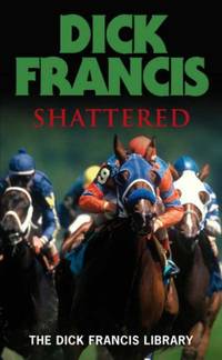 Shattered (Francis Thriller)