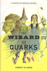 The Wizard of Quarks: A Fantasy of Particle Physics