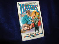 Hawk : The Seeds of Evil, #6 by Streib, Dan - 1981