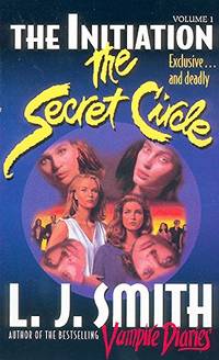 The Initiation (The Secret Circle, Vol. 1)