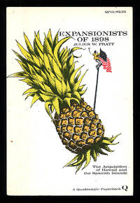 Expansionists Of 1898 - The Acquisition Of Hawaii And The Spanish Islands