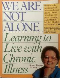 We Are Not Alone: Learning to Live with Chronic Illness