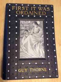 cover of First It Was Ordained