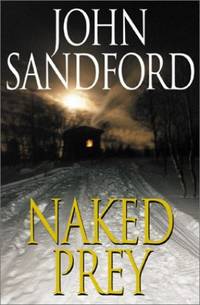 Naked Prey by Sandford, John