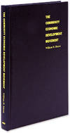 The Community Economic Development Movement: Law, Business and the New