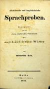 Altsächsische und Angelsächsische Sprachproben. Herausgegeben und mit einem erklärenden Verzeichnifs der angelsächsischen Wˆrter versehen