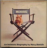 Morris: An Intimate Biography