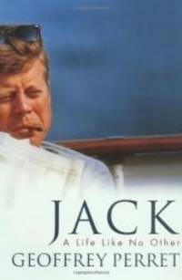 image of Jack: A Life Like No Other