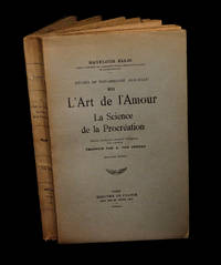 L'Art de l'amour - La Science de la procration [in Etudes de psychologie sexuelle].