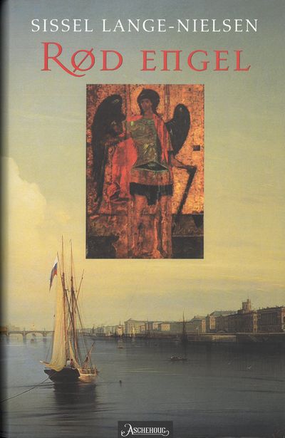 Rød engel. En russisk roman.
