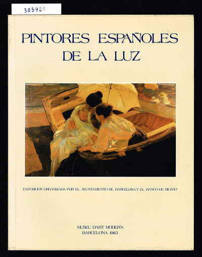 Pintores españoles de la luz. Exposición…