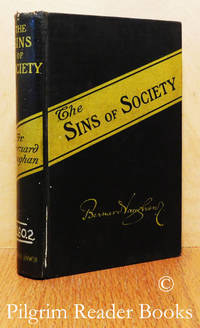 The Sins of Society. by Vaughan SJ., Fr. Bernard - 1907