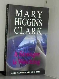 harrap&#039;s A Stranger is watching by Mary Higgins Clark - 2014