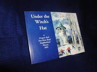 image of Under the Witch's Hat: A Prospect Park East River Road Neighborhood History 2003