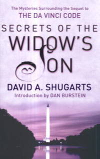 image of Secrets of the Widow's Son: The Mysteries Surrounding the Sequel to the Da Vinci Code