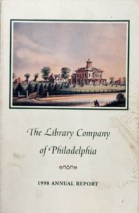 The Library Company of Philadelphia 1998 Annual Report