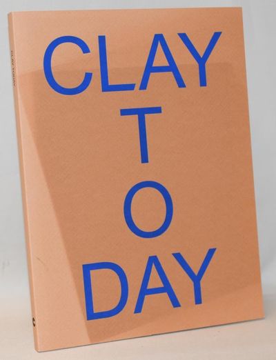 Clay today.