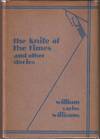 The Knife of the Times and Other Stories