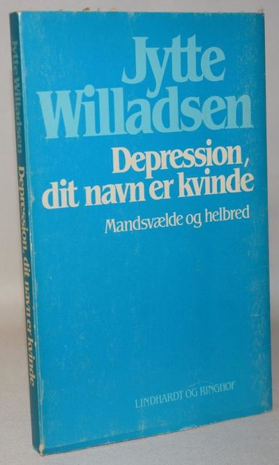 Depression, dit navn er kvinde -  Mandsvælde og…